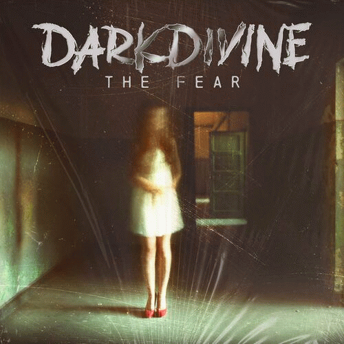 Dark Divine : The Fear